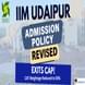 IIM Udaipur Releases MBA Admission Policy 2026 After Exiting CAP; Reduces CAT weightage to 55%